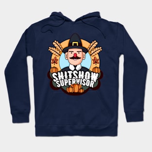 Pilgrim, Shitshow Supervisor Hoodie